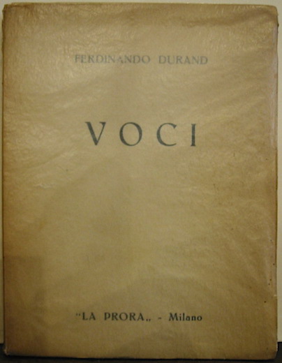 Ferdinando Durand Voci 1939 Milano La Prora